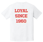 "Loyal" T-Shirt